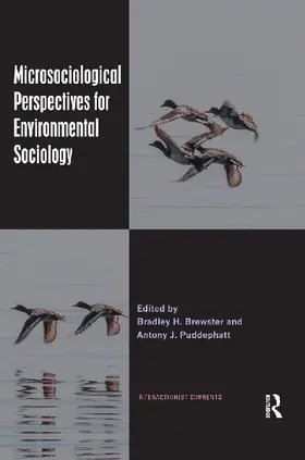 Microsociological Perspectives for Environmental Sociology