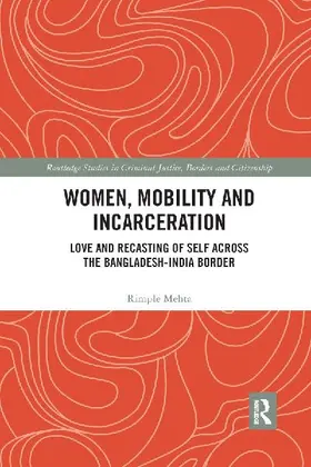 Women, Mobility and Incarceration