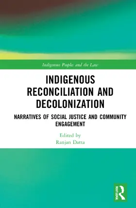 Indigenous Reconciliation and Decolonization