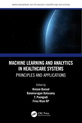 Machine Learning and Analytics in Healthcare Systems