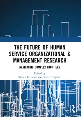 The Future of Human Service Organizational & Management Research