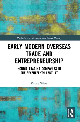 Early Modern Overseas Trade and Entrepreneurship