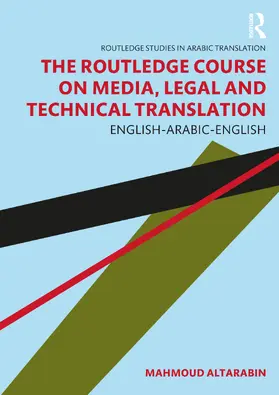 The Routledge Course on Media, Legal and Technical Translation