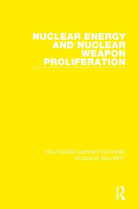 Nuclear Energy and Nuclear Weapon Proliferation