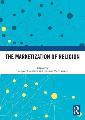 The Marketization of Religion