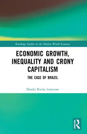 Economic Growth, Inequality and Crony Capitalism
