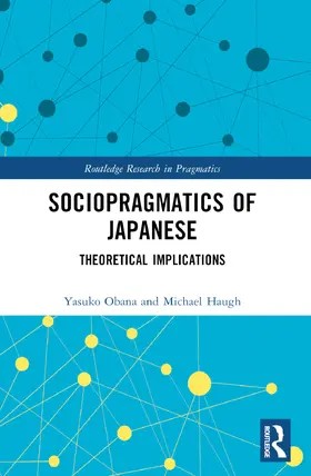 Sociopragmatics of Japanese