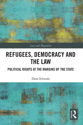 Refugees, Democracy and the Law