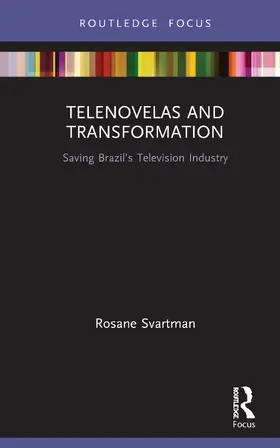 Telenovelas and Transformation