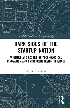Dark Sides of the Startup Nation