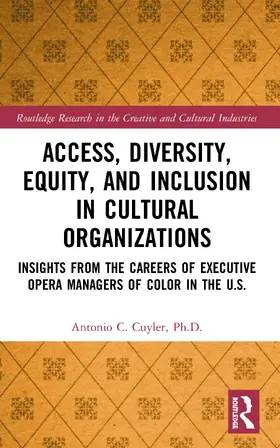 Access, Diversity, Equity and Inclusion in Cultural Organizations