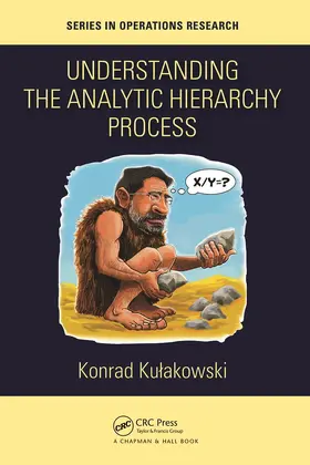 Understanding the Analytic Hierarchy Process