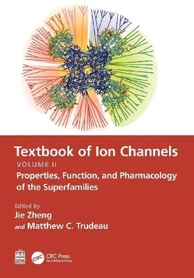 Textbook of Ion Channels Volume II