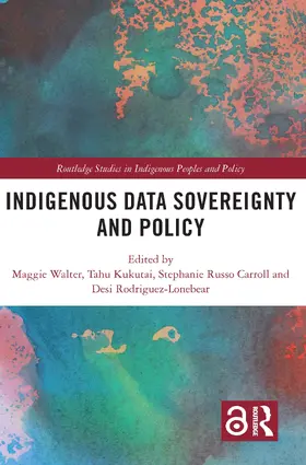 Indigenous Data Sovereignty and Policy