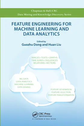 Feature Engineering for Machine Learning and Data Analytics