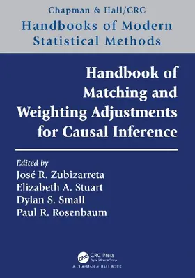 Handbook of Matching and Weighting Adjustments for Causal Inference
