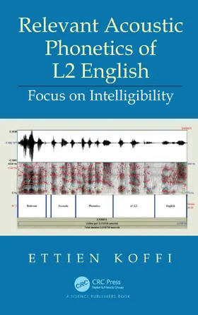 Relevant Acoustic Phonetics of L2 English