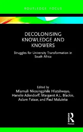 Decolonising Knowledge and Knowers
