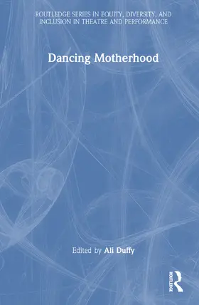 Dancing Motherhood