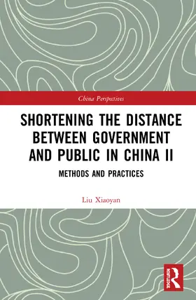 Shortening the Distance between Government and Public in China II