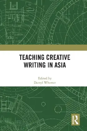 Teaching Creative Writing in Asia