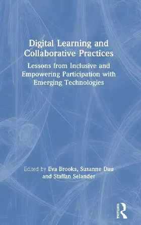 Digital Learning and Collaborative Practices