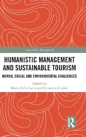 Humanistic Management and Sustainable Tourism