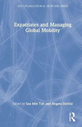 Expatriates and Managing Global Mobility