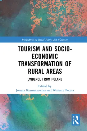 Tourism and Socio-Economic Transformation of Rural Areas
