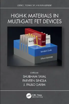 High-k Materials in Multi-Gate FET Devices