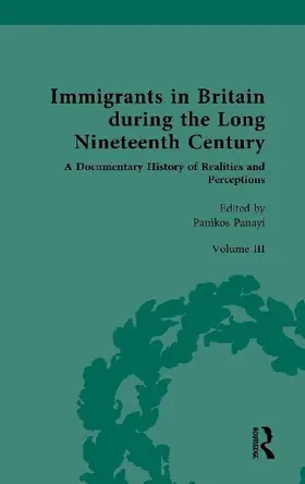 Immigrants in Britain during the Long Nineteenth Century