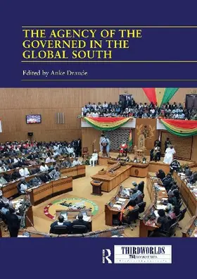 The Agency of the Governed in the Global South