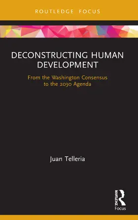 Deconstructing Human Development