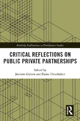 Critical Reflections on Public Private Partnerships