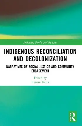 Indigenous Reconciliation and Decolonization