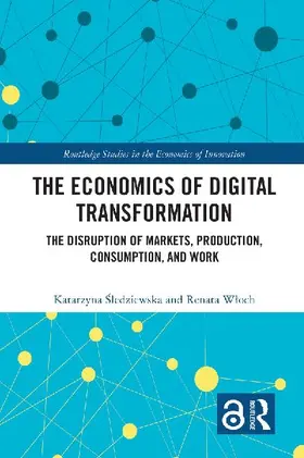 The Economics of Digital Transformation