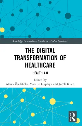 The Digital Transformation of Healthcare