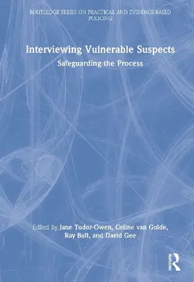 Interviewing Vulnerable Suspects