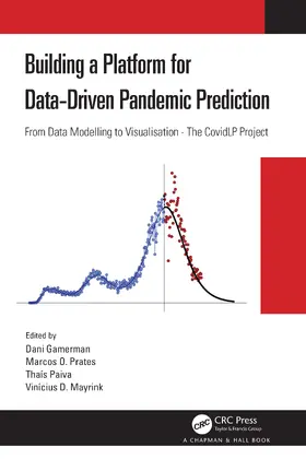 Building a Platform for Data-Driven Pandemic Prediction