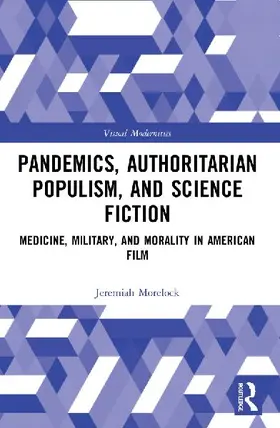 Pandemics, Authoritarian Populism, and Science Fiction
