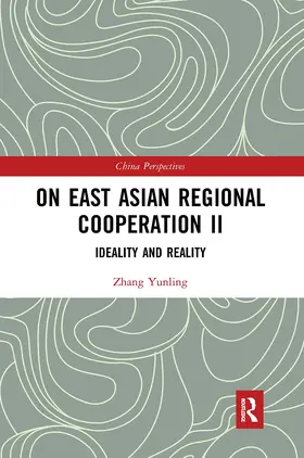 On East Asian Regional Cooperation II