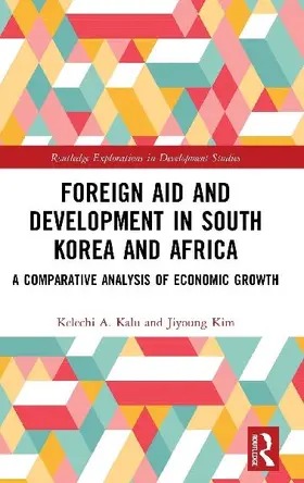 Foreign Aid and Development in South Korea and Africa