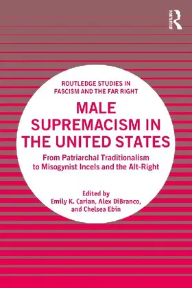 Male Supremacism in the United States