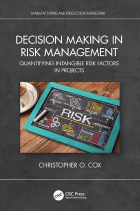 Decision Making in Risk Management