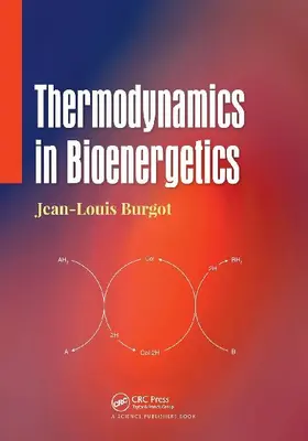 Thermodynamics in Bioenergetics