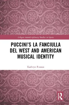 Puccini's La fanciulla del West and American Musical Identity