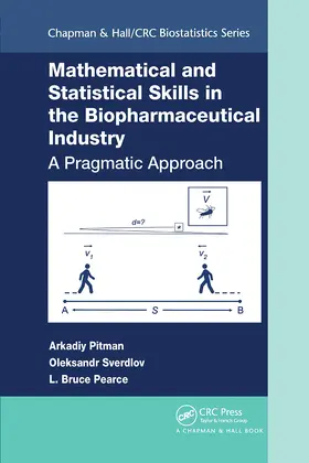 Mathematical and Statistical Skills in the Biopharmaceutical Industry