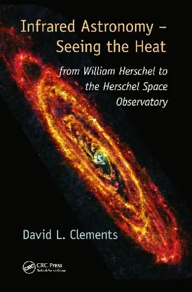 Infrared Astronomy - Seeing the Heat