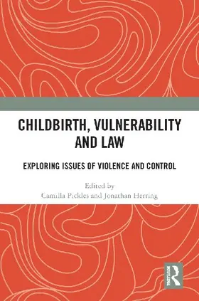 Childbirth, Vulnerability and Law