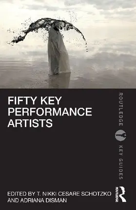 Fifty Key Performance Artists